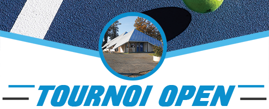 Tournoi Open (04 au 18.08.2023)